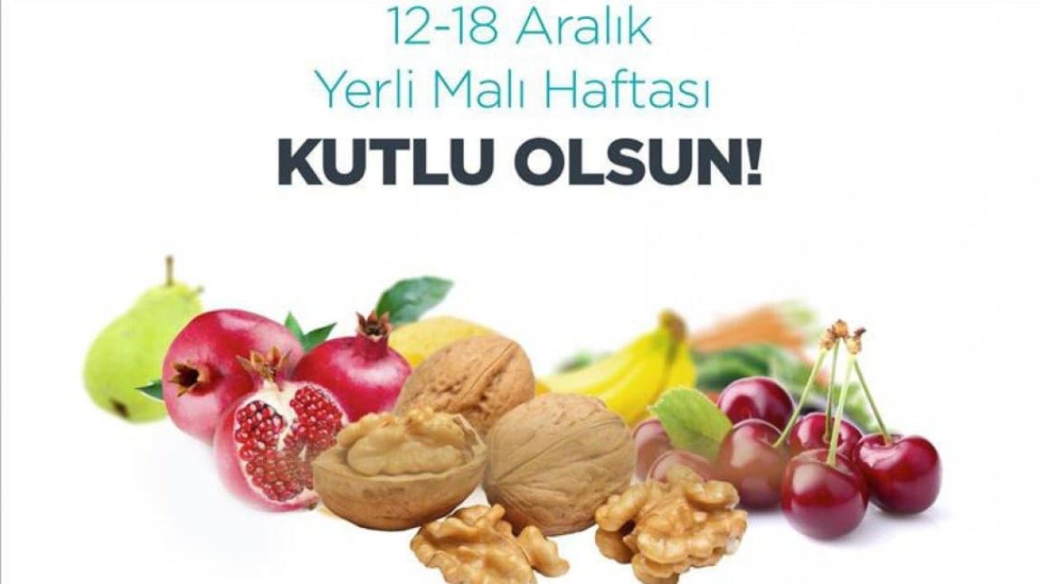 Okulumuzda Yerli Malı Haftası Kutlaması